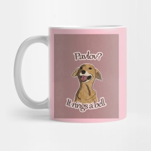 Pavlov, it rings a bell Mug